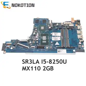 NOKOTION L20362-001 L20362-601 EPK50 LA-G07CP Для HP Материнская плата ноутбука серии 15-DA SR3LA I5-8250U Процессор MX110 2 ГБ