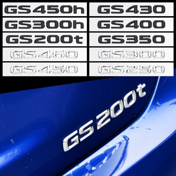 Автомобильный Декор 3D ABS Автомобильная Буква Наклейки На Задний Бампер Багажник Эмблема Значок Наклейка Для Lexus GS250 GS350 GS400 GS430 GS460 GS200t GS450h